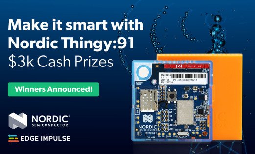 Announcing the Winners of the The Make it Smart with Nordic Thingy:91 Contest